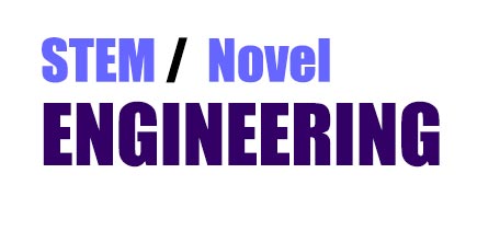 STEM / Novel Engineering